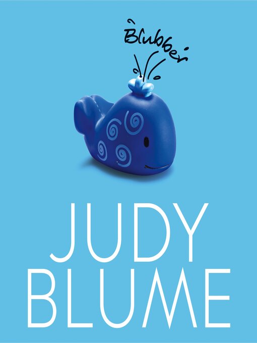 Title details for Blubber by Judy Blume - Available